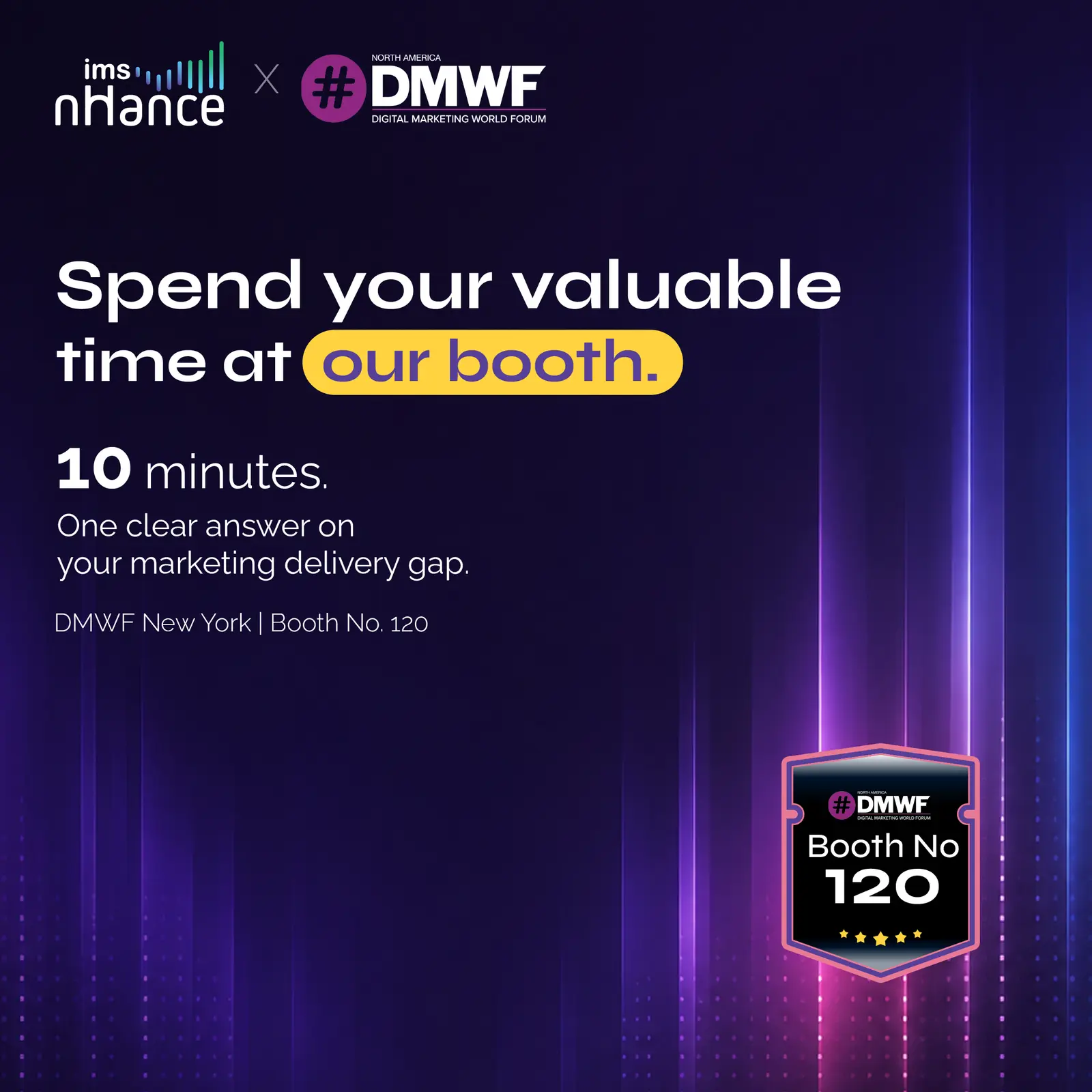Spend Your Valuable Time — IMS nHance × DMWF